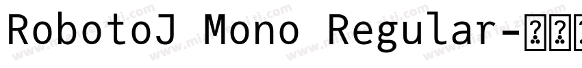 RobotoJ Mono Regular字体转换